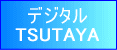 fW^TSUTAYA"
